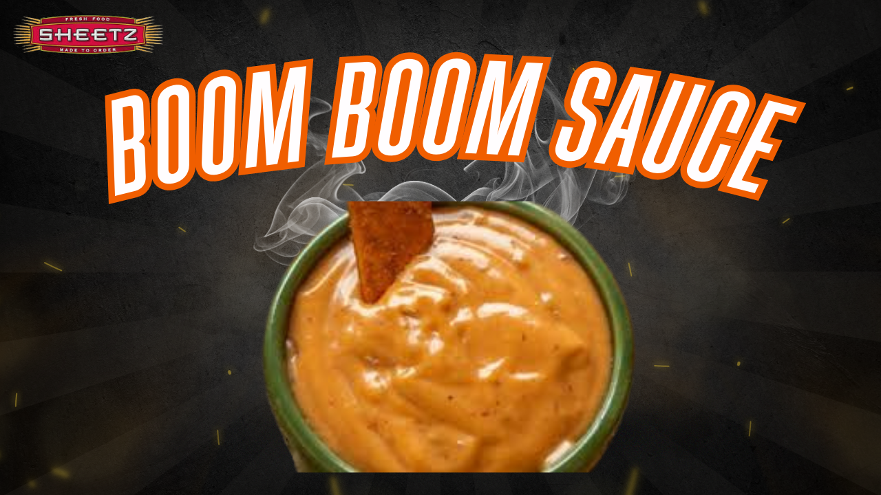Sheetz Boom Boom Sauce